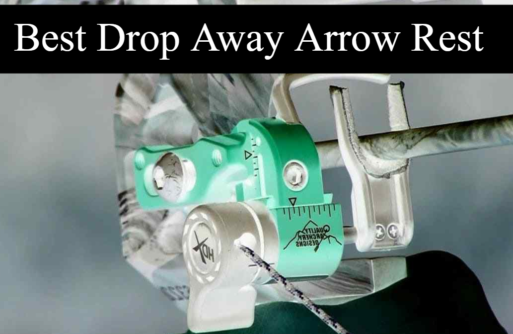 best drop away arrow rest